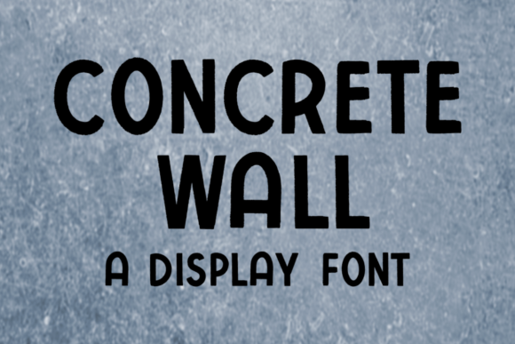Concrete Wall Font: Bold Type for Handmade Labels