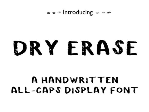 Dry Erase: A Fresh Typeface for Modern Editorial Design
