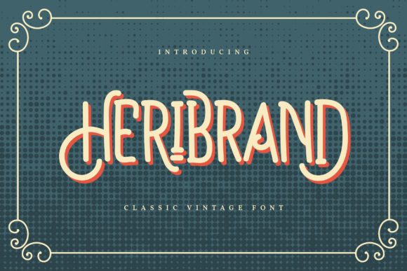Heribrand: A Joyful Display Font for Handmade Labels, Invitations, and Creative Packaging
