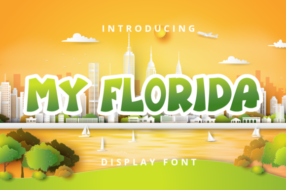 My Florida: A Vibrant Display Font for Editorial and Digital Design