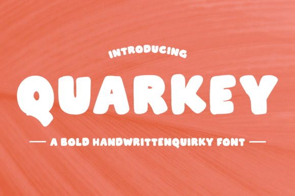 Quarkey: A Playful Display Font for Web Design and Digital Branding