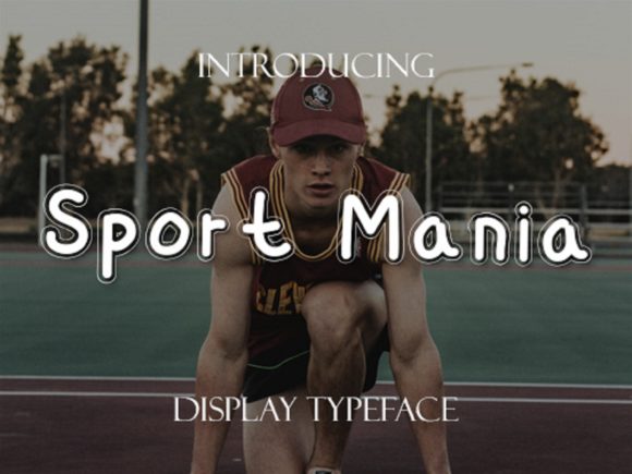 Sport Mania: A Charming Display Font for Web Designers and Digital Creators